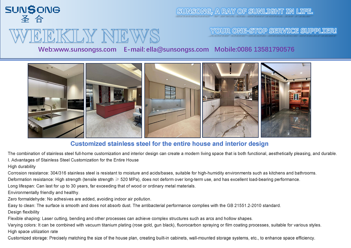 Customized stainless steel for the entire house and interior design